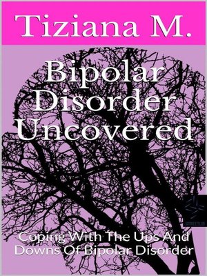 cover image of Bipolar Disorder Uncovered